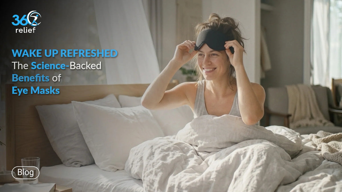 Wake Up Refreshed: The Science-Backed Benefits of Eye Masks