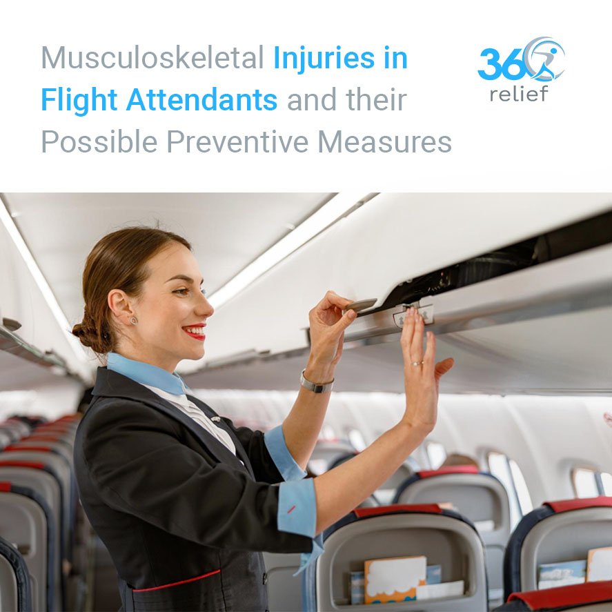 Musculoskeletal Injuries in Flight Attendants and their Possible Preventive Measures